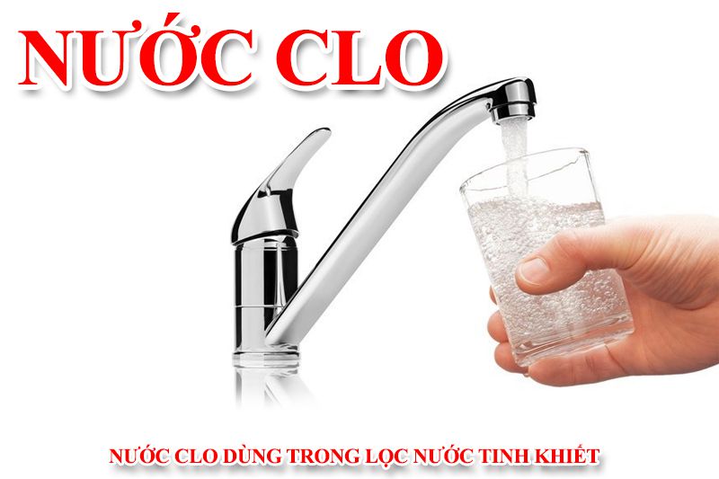 nước clo dùng trong nước lọc tinh khiết