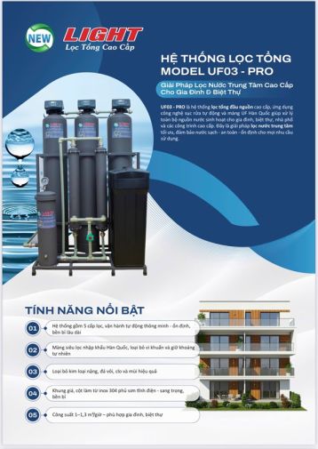 Hệ Thống Lọc Tổng Đầu Nguồn UF03 &ndash; PRO: Gi&aacute; V&agrave; T&iacute;nh Năng Cao Cấp